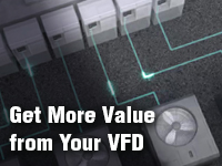 Get More Value from Your VFD