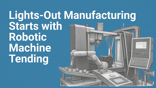 lights-out-machine-tending-blog